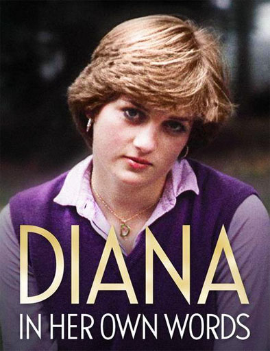 Diana In Her Own Words [2017]